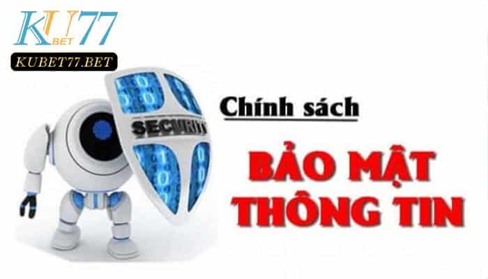 Chính sách bảo mật kubet dành cho những hành vi gian lận đối với tài khoản Kubet77