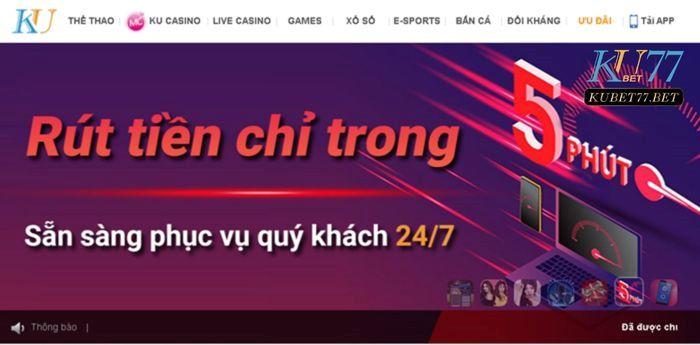 Rút tiền Kubet77 chỉ trong 5 phút.